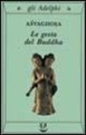 Asvaghosa, A. Passi - Le gesta del Buddha (Buddhacarita. Canti I-XIV)