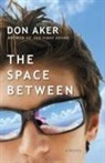 Don Aker - The Space Between