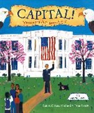 Laura Krauss Melmed, Frane Lessac - Capital!