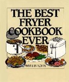 Phyllis Kohn - The Best Fryer Cookbook Ever