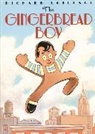 Richard Egielski, Richard Egielski - The Gingerbread Boy