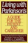 Brookdale Center On Aging, Carroll David L., The Brookdale Center on Aging - Living with Parkinson's