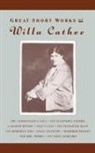 Willa Silbert Cather, Robert K Miller, Robert K. Miller, Robert Keith Miller - Great Short Works of Willa Cather