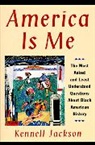 Kennell Jackson - America Is Me