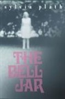 Sylvia Plath - The Bell Jar