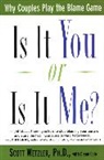 Diane Cole, Scott Wetzler - Is It You or Is It Me?