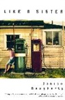 Janice Daugharty - Like a Sister