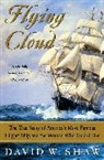 David W Shaw, David W. Shaw - Flying Cloud
