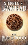 Stephen Lawhead, Stephen R Lawhead, Stephen R. Lawhead - The Black Rood
