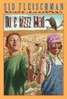 Sid Fleischman - Bo & Mzzz Mad