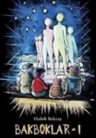 Habib Bektas - Bakboklar - 1