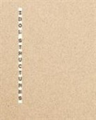 Gregory J. Harris, David Raskin, Matt Siber, Gregory J. Harris - Matt Siber: Idol Structures Matt Siber