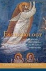 D Jeffrey Bingham, D. Jeffrey Bingham, Glenn R Kreider, Glenn R. Kreider - Eschatology