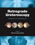 Petrisor Aurelian Geavlete, Petrisor Aurelian Geavlete, Geavlete Petrisor Aurelian - Retrograde Ureteroscopy