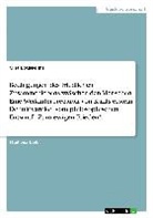 Cina Bousselmi - Bedingungen des friedlichen Zusammenlebens zwischen den Menschen. Eine Werkinterpretation von Kants erstem Definitivartikel vom philosophischen Entwurf "Zum ewigen Frieden"