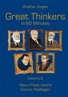 Walther Ziegler - Great Thinkers in 60 Minutes - Volume 2