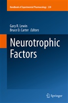 Bruce D. Carter, D Carter, D Carter, Gary Lewin, Gary R. Lewin, Gar R Lewin... - Neurotrophic Factors