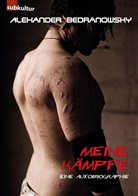 Alexander Bedranowsky - Meine Kämpfe