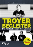 Andrea Sartorius, Andreas Sartorius, Christoph Strasser - Troyer Begleiter
