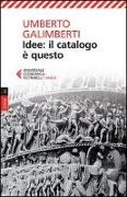 Umberto Galimberti - Idee: il catalogo è questo