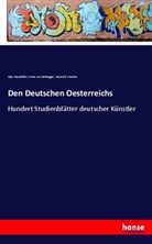 Franz vo Defregger, Franz von Defregger, Ma Haushofer, Max Haushofer, Heinr Wastian, Heinrich Wastian - Den Deutschen Oesterreichs
