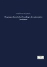 Rober Fricke, Robert Fricke, Felix Klein - Die gruppentheoretischen Grundlagen der automorphen Funktionen