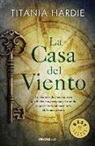 Titania Hardie - La casa del viento