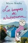 Maeve Binchy - Los bosques de Whitethorn