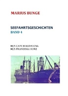 Marius Bunge - SEEFAHRTSGESCHICHTEN