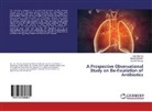 Bipla Debnath, Biplab Debnath, Sourabh Kosey, Jyot Sharma, Jyoti Sharma - A Prospective Observational Study on De-Escalation of Antibiotics