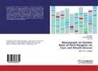 Rajib Deb, Gyanendr Sengar, Gyanendra Sengar, Ran Singh, Rani Singh - Monograph on Genetic Basis of Host Receptor on Foot and Mouth Disease