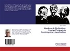 Shaun Bartone - Madness & Civilization: Foucault's Analysis Contemporary Application