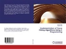 Monju Saikia, Monjul Saikia, Pallabi Saikia - Implementation of Curve Fitting Algorithms Using C Programming
