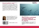 María Mercedes Berrueta - Efecto de la salinidad y temperatura en primeros estadios de P. pagrus