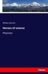 William Garnett - Heroes of science