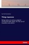 Basil Hall Chamberlain - Things Japanese