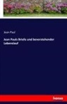 Jean Paul, Jean Paul - Jean Pauls Briefe und bevorstehender Lebenslauf