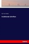 Karl Von Holtei - Erzählende Schriften