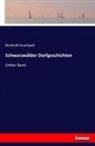 Berthold Auerbach - Schwarzwälder Dorfgeschichten