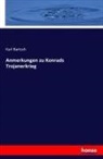 Karl Bartsch - Anmerkungen zu Konrads Trojanerkrieg