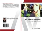 Katja Steiger - Auf den Hund gekommen