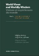 Jan De (EDT) Maeyer, Jan de de Maeyer, Jan de Maeyer, Vincent Viaene - World Views and Worldly Wisdom