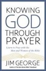 Jim George, Steve Miller - Remarkable Prayers of the Bible