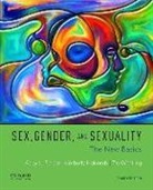 Abby L. Ferber, Abby L./ Holcomb Ferber, Kimberly Holcomb, Tre Wentling - Sex, Gender and Sexuality