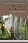 Victoria C Stead, Victoria C. Stead, Victoria C./ Lal Stead, Brij V Lal, Brij V. Lal - Becoming Landowners