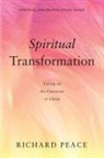 Richard Peace - Spiritual Transformation