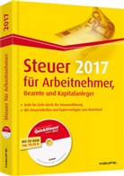Willi Dittmann, Dieter Haderer, Rüdiger Happe - Steuer 2016 für Arbeitnehmer, Beamte und Kapitalanleger, m. CD-ROM "QuickSteuer Compact"
