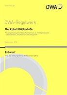 Abwasser und Abfall (DWA Deutsche Gesellschaft für Wasserwirtschaft, Abwasser und Abfall DWA Deutsche Gesellschaft für Wasserwirtschaft, DWA-Arbeitsgruppe GB-1.7 Maßnahmen an Fließgewässern verträglich pla - Planungsmanagement bei Maßnahmen an Fließgewässern - zielorientiert, strukturiert und integriert (Entwurf)