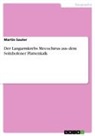 Martin Sauter - Der Langarmkrebs Mecochirus aus dem Solnhofener Plattenkalk