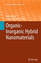 Haldorai, Haldorai, Yuvaraj Haldorai, Sushee Kalia, Susheel Kalia - Organic-Inorganic Hybrid Nanomaterials